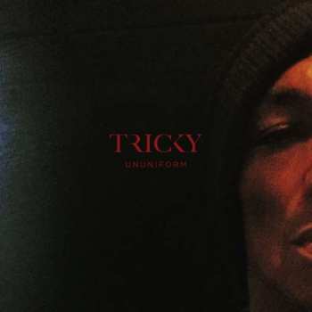 LP Tricky: Ununiform
