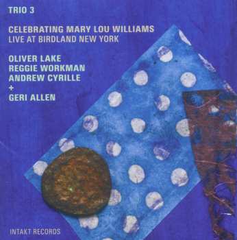 Album Geri Allen: Celebrating Mary Lou Williams - Live At Birdland New York