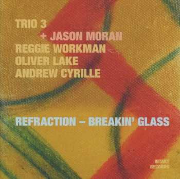 Album Jason Moran: Refraction - Breakin' Glass