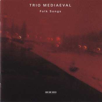 CD Trio Mediæval: Folk Songs