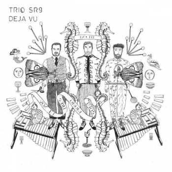 Album Trio SR9: Déjà Vu
