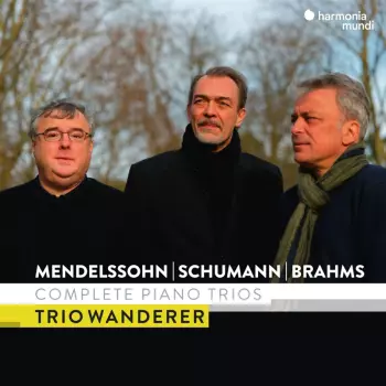 Mendelssohn, Schumann &