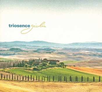 LP Triosence: Giulia