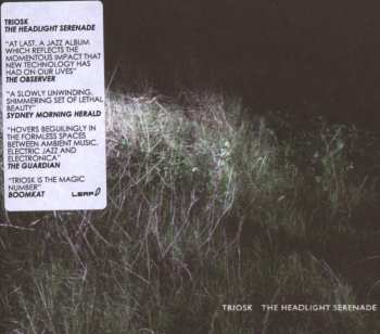 CD Triosk: The Headlight Serenade