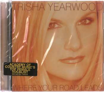 CD Trisha Yearwood: Where Your Road Leads