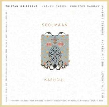 2CD Tristan Driessens Soolmaan Sextet: Kashgul