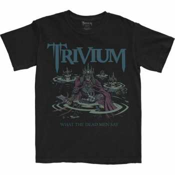 Merch Trivium: T-shirt Dead Men Say