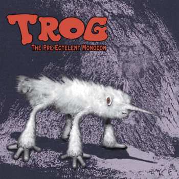 Album Trog: Pre
