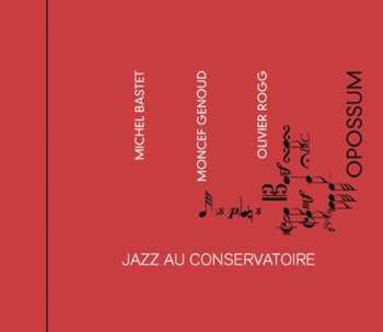 Album Trois Pianos: Opossum