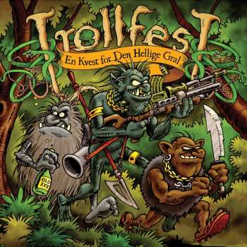 CD TrollfesT: En Kvest For Den Hellige Gral