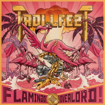 TrollfesT: Flamingo Overlord