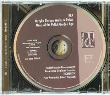 CD Trombastic: Rex - Muzyka Złotego Wieku W Polsce = Music Of The Polish Golden Age