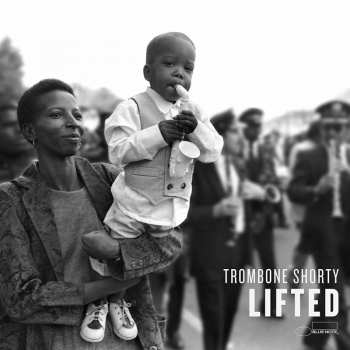 Album Trombone Shorty: Lifted