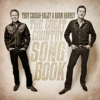 Troy Cassar-Daley: The Great Country Song Book
