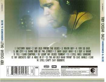 CD Troy Cassar-Daley: Borrowed And Blue