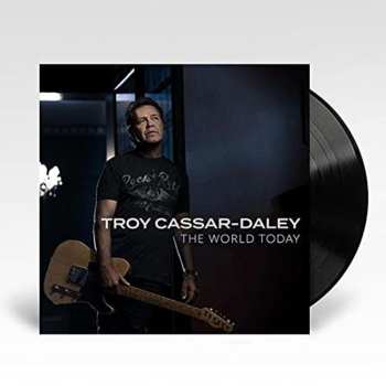 Album Troy Cassar-Daley: The World Today