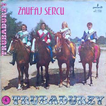 LP Trubadurzy: Zaufaj Sercu