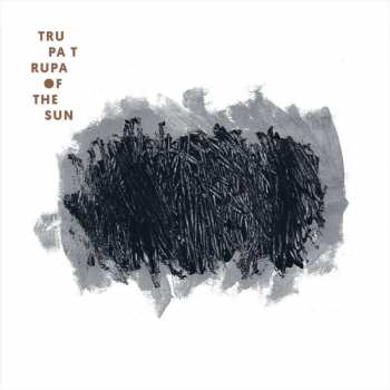 CD Trupa Trupa: Of The Sun