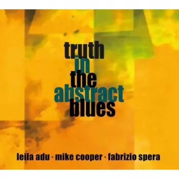 Mike Cooper: Truth In The Abstract Blues