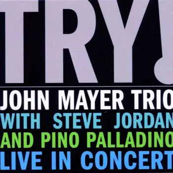 Try! (Live In Concert)