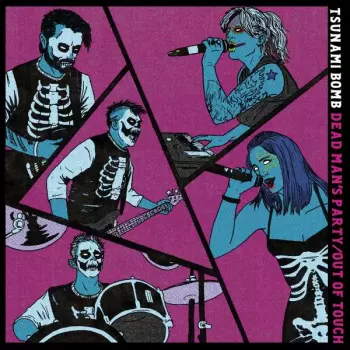 Tsunami Bomb: 7-dead Man's Party/out Of Touch