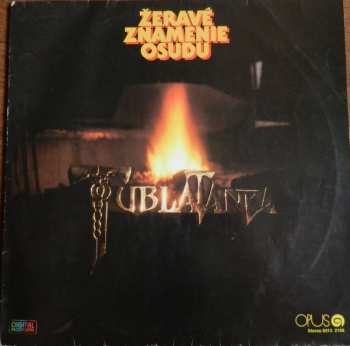 LP Tublatanka: Žeravé Znamenie Osudu