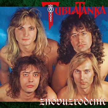 Album Tublatanka: Znovuzrodenie