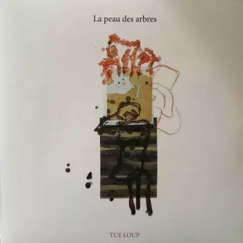 Tue-Loup: La Peau Des Arbres