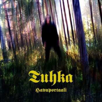 Album Tuhka: Havuportaali