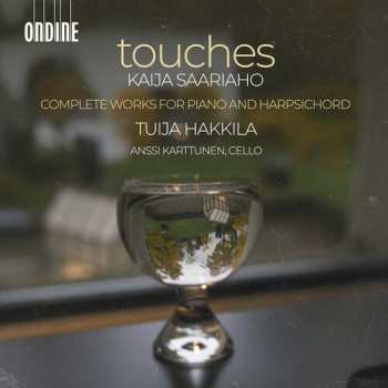 Album Tuija Hakkila: Kaija Saariaho: Touches
