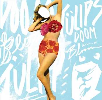 LP TÜLIPS: Doom & Bloom