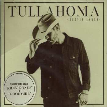CD Dustin Lynch: Tullahoma