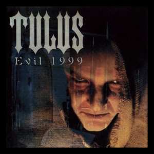 LP Tulus: Evil 1999 LTD