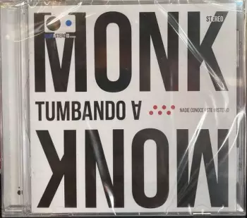 Tumbando A Monk: Nadie Conoce Este Misterio