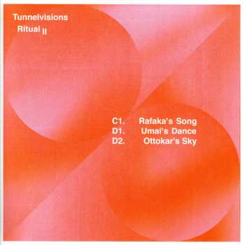 4LP Tunnelvisions: The Celestial Ritual