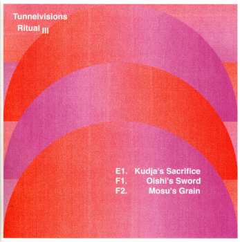 4LP Tunnelvisions: The Celestial Ritual