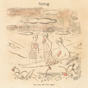 CD Tunng: Love You All Over Again (digipak Cd)