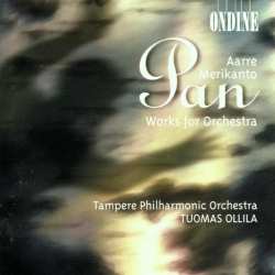 Album Tampere Philharmonic Orchestra: Aarre Merikanto - Orchestral Works - Ollila