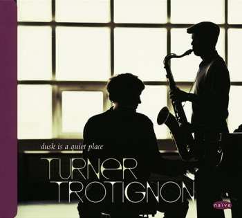 CD Baptiste Trotignon: Dusk Is A Quiet Place
