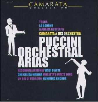 Album Tutti Camarata: Puccini Orchestral Arias