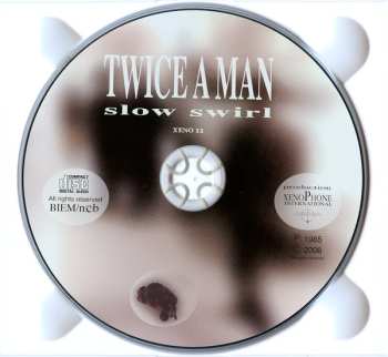 CD Twice A Man: Slow Swirl