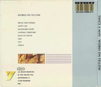CD Twice A Man: Works On Yellow