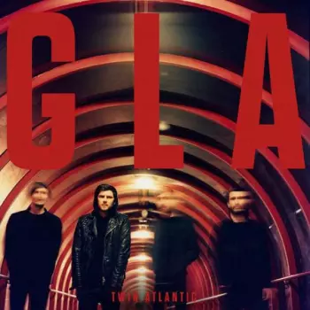 Twin Atlantic: GLA