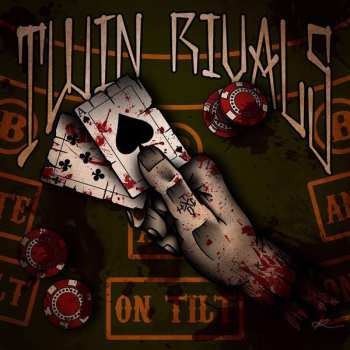 LP Twin Rivals: On Tilt