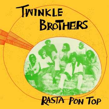 LP Twinkle Brothers: Rasta Pon Top