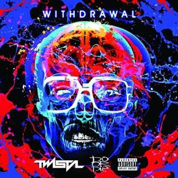 Album Twista: Withdrawal
