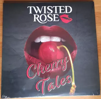 Twisted Rose: Cherry Tales