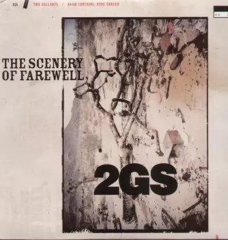 Two Gallants: The Scenery Of Farewell