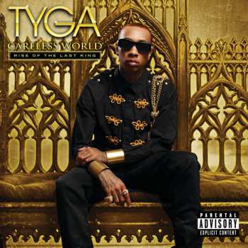 Album Tyga: Careless World: Rise Of The Last King