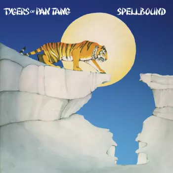 Tygers Of Pan Tang: Spellbound